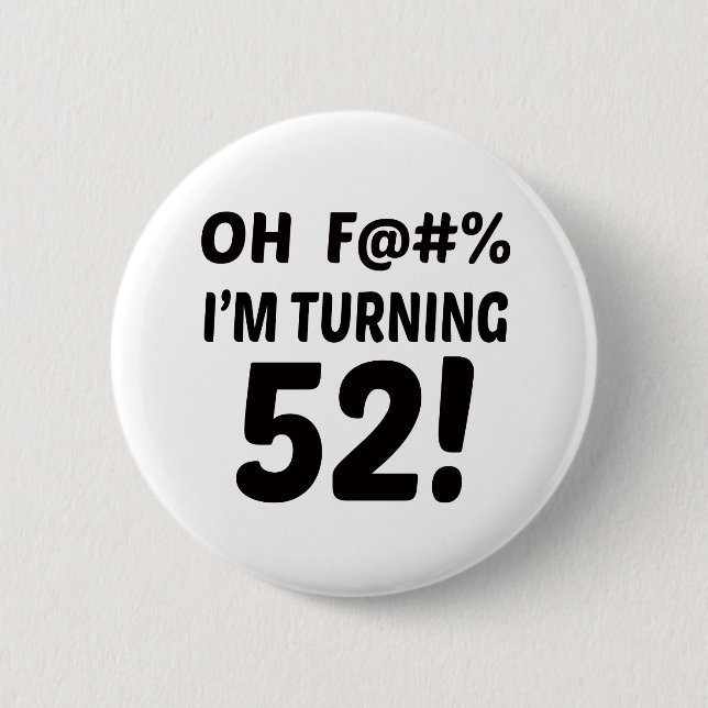 Ich drehe 52! button (Vorderseite)