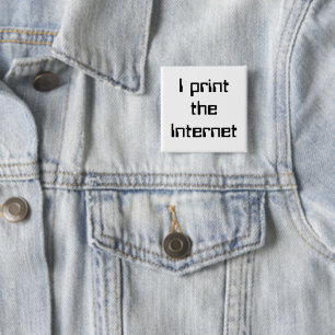 Ich drucke das Internet Button