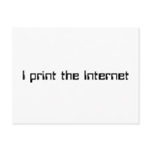 Ich drucke das Internet
