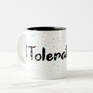 Ich dulde dich. zweifarbige tasse