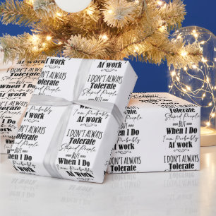 Ich dulde nicht immer dumme Menschen  Geschenkpapier
