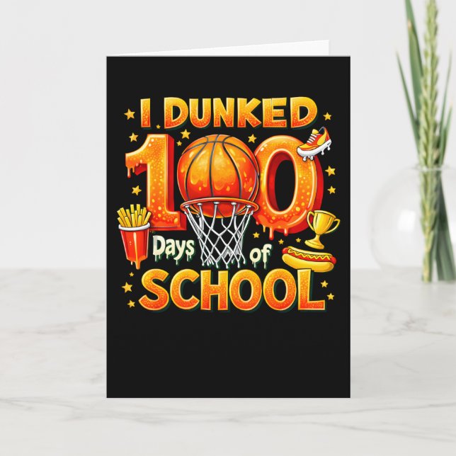 ICH DUNKTE 100 Tage SCHULE Karte (Vorderseite)
