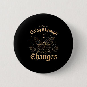 Ich Durchlaufe Veränderungen, Vintage Gothic Flede Button