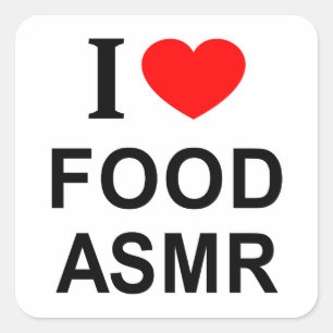 Ich ❤️ EDELSPEISEN ASMR ICH LIEBE EDELSPEISEN ASMR Quadratischer Aufkleber