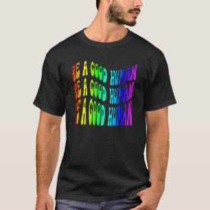 Ich ein guter Mensch, auch zu cool T-Shirt