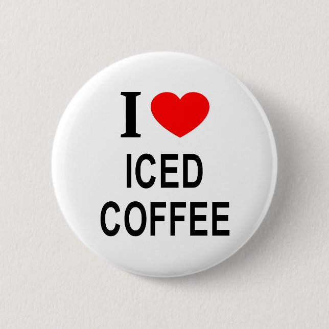 Ich ❤️ EISKAFFEE ICH LIEBE EISKAFFEE ICH HERZ EISK Button (Vorderseite)