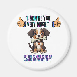 ICH EMPFEHLE DICH SEHR MAGNET