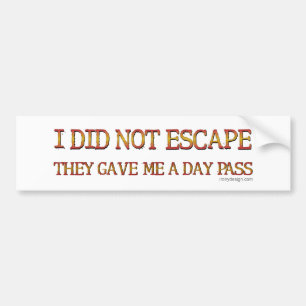 Ich entging nicht autoaufkleber