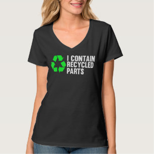 Ich enthalte Gerecycelt Teile Organspende Bewussts T-Shirt