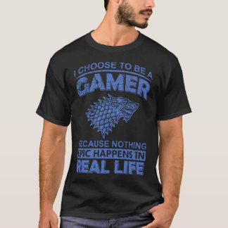 Ich entscheide mich, Gamer zu sein, weil nichts Ep T-Shirt