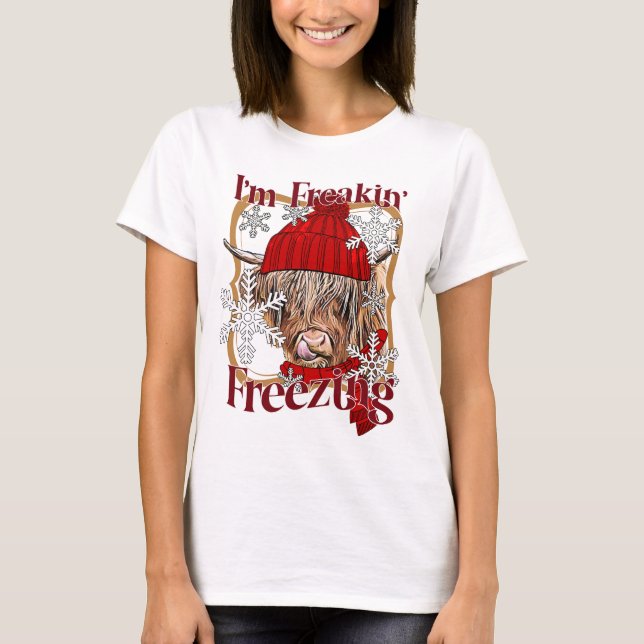 Ich erfriere die Funny Heifer Cow T-Shirt (Vorderseite)