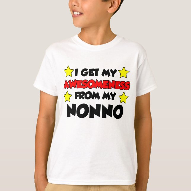 Ich erhalte mein Awesomeness von meinem Nonno T-Shirt (Vorderseite)