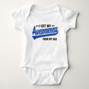 Ich erhalte mein Awesomeness von meinem Vater Baby Strampler