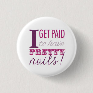 Ich erhalte zahlend, hübschen Nagel-Knopf zu habe Button