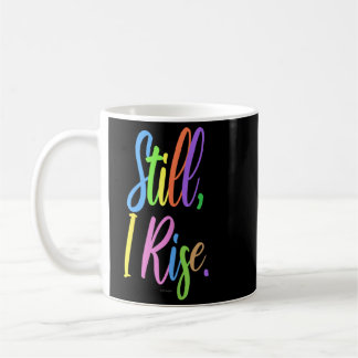 Ich erhebe mich ermutigend inspirierend motivieren kaffeetasse