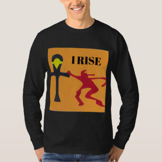 ICH ERHEBE MICH T-Shirt