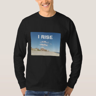 ICH ERHEBE MICH T-Shirt