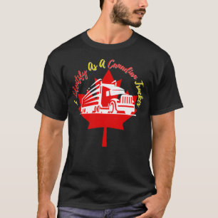 Ich erkenne als klassisches kanadisches Trucker-He T-Shirt
