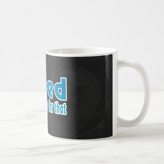 Ich ermüdete dort bin ein Nickerchen für den Tasse (Rechts)