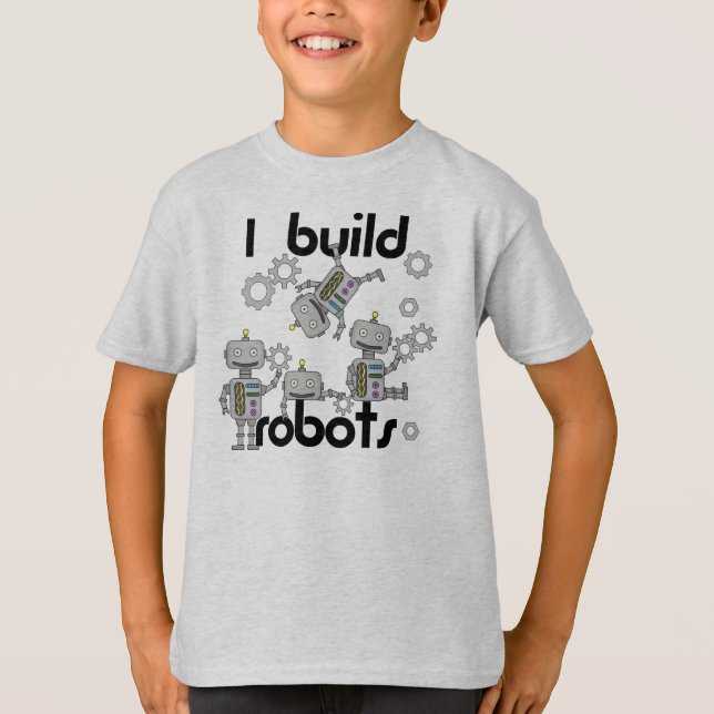 Ich errichte Roboter T-Shirt (Vorderseite)