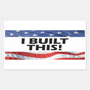 Ich errichtete dieses! rechteckiger aufkleber