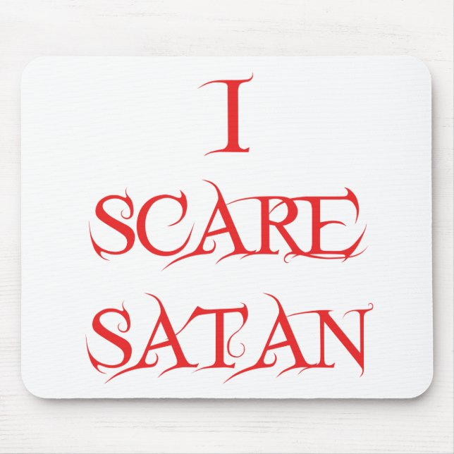 Ich erschrecke Satan Mousepad (Vorne)
