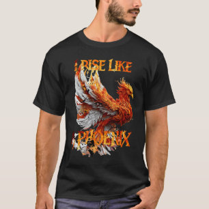 Ich erstehe wie ein Phönix aus dem Rebi der Asche T-Shirt