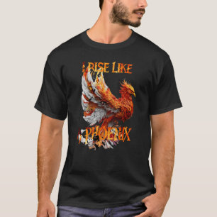 Ich erstehe wie ein Phönix aus dem Rebi der Asche T-Shirt