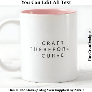 Ich erstelle, also fluche ich / Lustige Sprüche Ta Zweifarbige Tasse