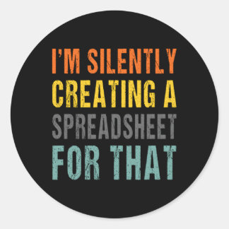 Ich erstelle eine Tabellenkalkulation für Office-A Runder Aufkleber