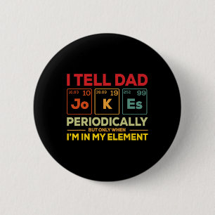 Ich erzähle Papa-Witze periodisch, aber wenn ich i Button
