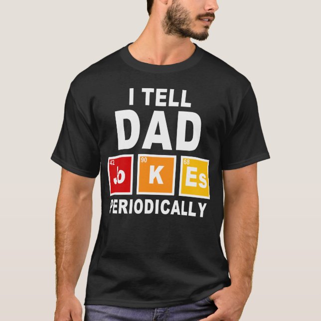 Ich erzähle Papa Witze T-Shirt (Vorderseite)