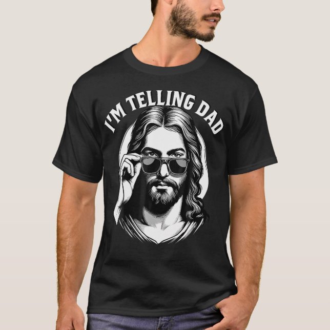 Ich erzähle Vater Jesus liebt Funny T-Shirt (Vorderseite)