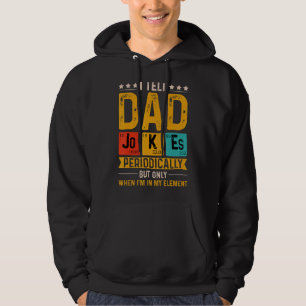 Ich erzähle Vater Jokes regelmäßig Cool Science Te Hoodie