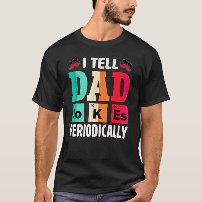 Ich erzähle Vater Jokes regelmäßig Daddy Vathers D T-Shirt (Vorderseite)