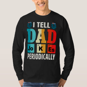 Ich erzähle Vater Jokes regelmäßig Papa Vatertag T-Shirt