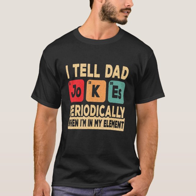 Ich erzähle Vater Jokes regelmäßig Retro Vater Dad T-Shirt (Vorderseite)