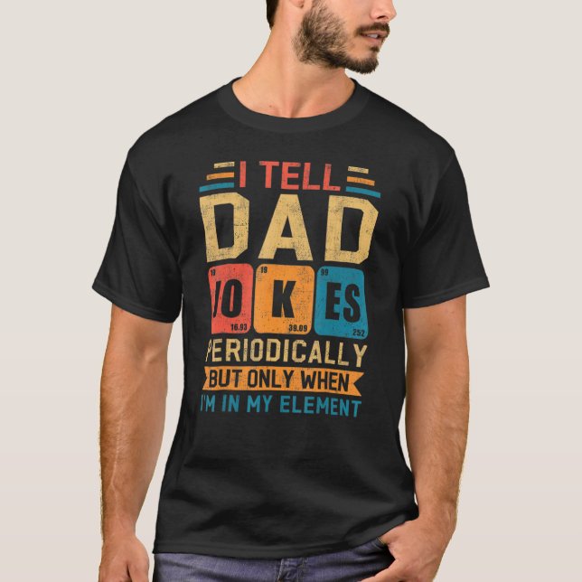 Ich erzähle Vater Jokes regelmäßig Retro Vater Dad T-Shirt (Vorderseite)