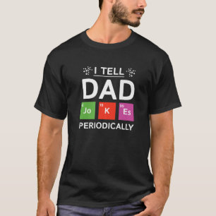 Ich erzähle Vater Jokes regelmäßig Science Vater J T-Shirt