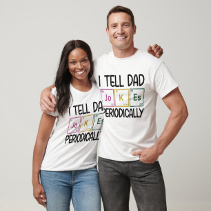 Ich erzähle Vater Jokes regelmäßig T-Shirt