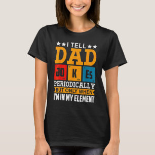 Ich erzähle Vater Jokes regelmäßig Vater Vintag Vä T-Shirt