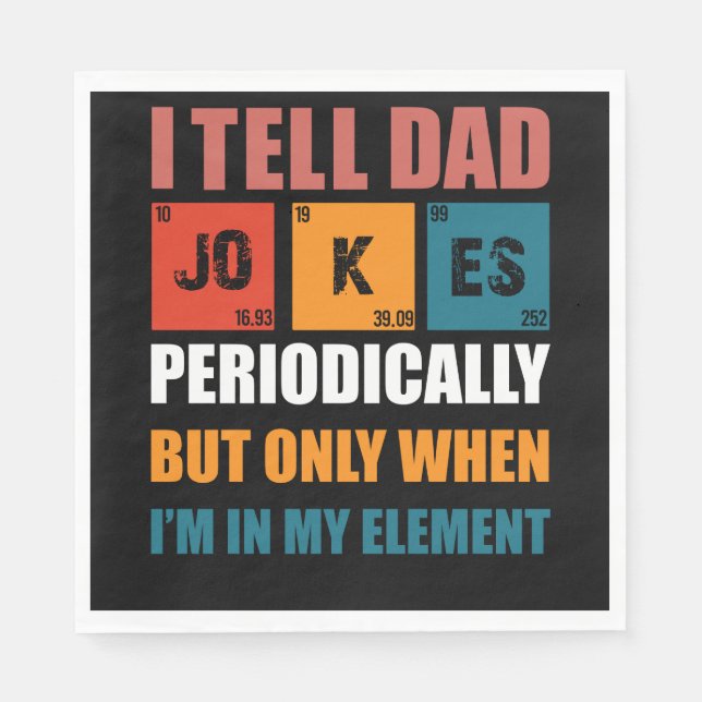 Ich erzähle Vater-Witze regelmäßig zum sonnigen Ta Serviette (Vorderseite)