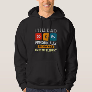 Ich erzähle Vätern regelmäßig Witze, aber nur, wen Hoodie
