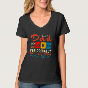 Ich erzähle Vätern regelmäßig Witze, aber nur, wen T-Shirt