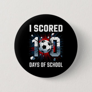 Ich erzielte 100 Tage Schulfußball 100. Tag der Sc Button