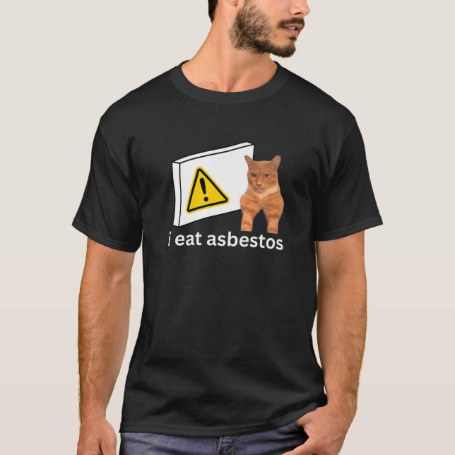 Ich esse Asbestos Funny Cursed Sigma Cat Meme Prem T-Shirt (Vorderseite)