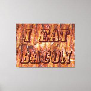Ich esse Bacon Text mit Hintergrund Leinwanddruck