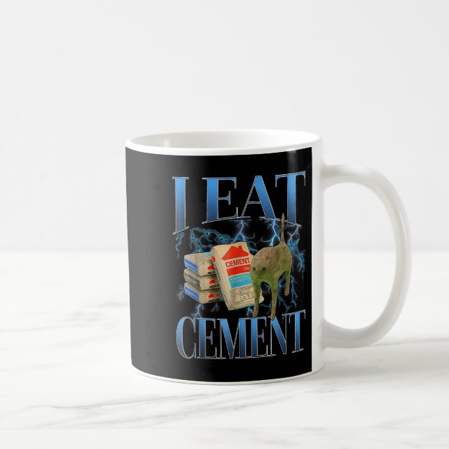 Ich esse Cement verfluchte Katze Funny Odly spezif Kaffeetasse (Rechts)