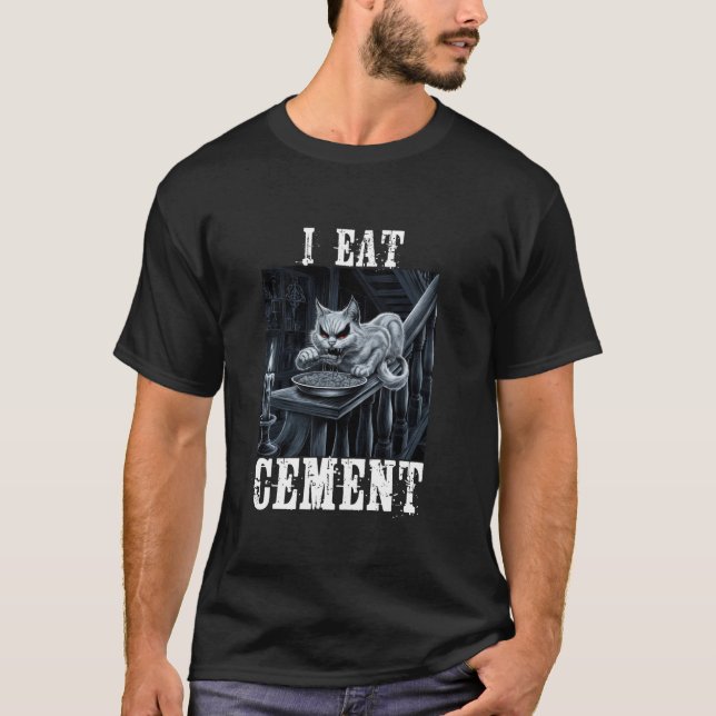Ich esse Cement verfluchten Cat Horror Odselig spe T-Shirt (Vorderseite)