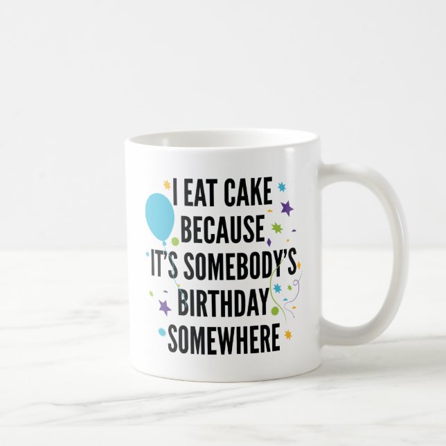 Ich esse Kuchen Kaffeetasse (Rechts)